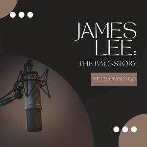 James Lee: The Backstory of Research