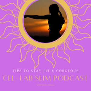 Cel-Lab Slim Podcast