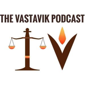 The Vastavik Podcast