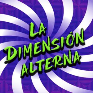 La Dimensión Alterna