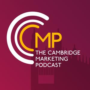The Cambridge Marketing Podcast