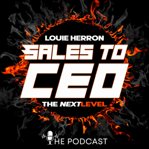 Sales To CEO Podcast