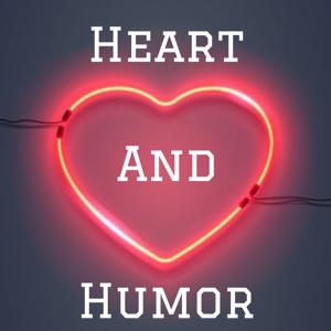 Heart And Humor