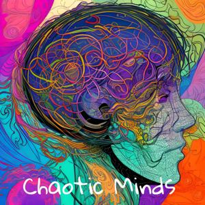 Chaotic Minds