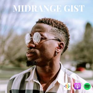 Midrange Gist