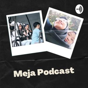 Meja Podcast