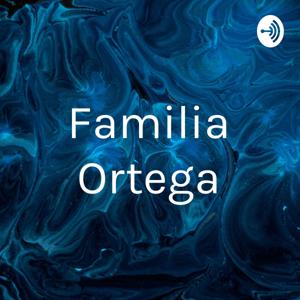 Familia Ortega