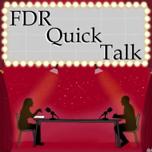 FDR Quick Talk