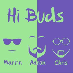 Hi Buds