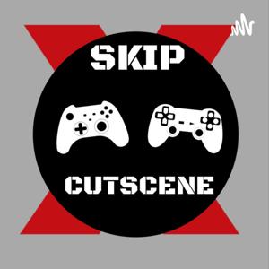 Skip Cutscene