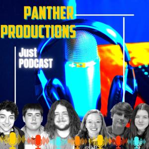 PANTHER PRODUCTIONS PODCASTS