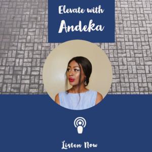 Elevate with Andeka