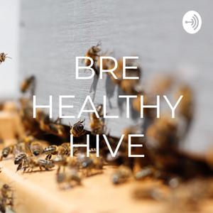 BRE HEALTHY HIVE