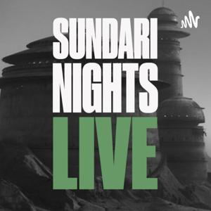 Sundari Nights Live - A Boba Fett Podcast