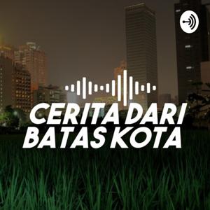 Cerita Dari Batas Kota