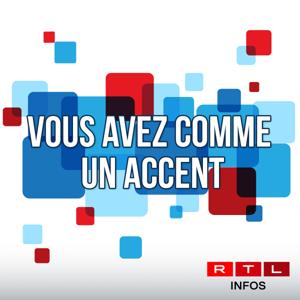 Vous avez comme un accent by RTL Infos