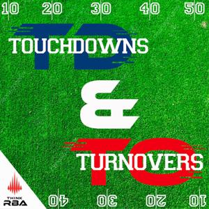 Touchdowns and Turnovers Podcast