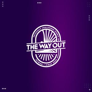 The Way Out 身障的出口 by The Way Out