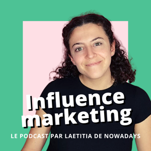 Influence Marketing Podcast