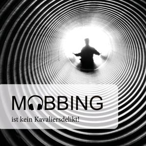 Mobbing ist kein Kavaliersdelikt