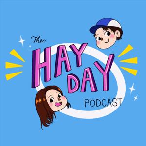 The HayDay Podcast