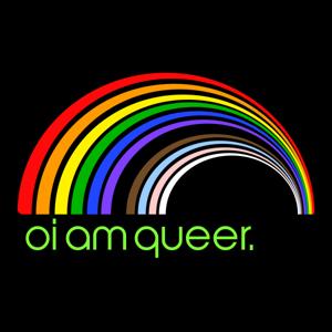 oi am queer