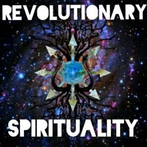 Revolutionary Spirituality
