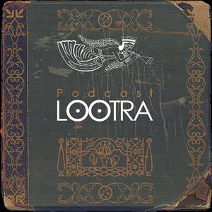 پادکست لوترا | lootra Podcast