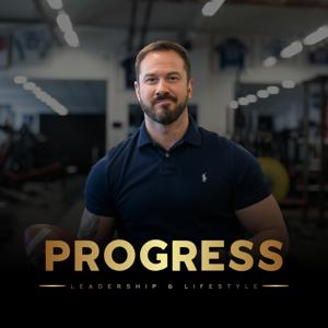 PROGRESS Leadership & Lifestyle