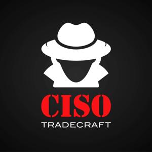 CISO Tradecraft® by G Mark Hardy & Ross Young