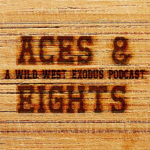 Aces & Eights: A Wild West Exodus Podcast