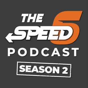 Speed 6 Podcast