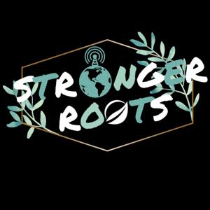 Stronger Roots