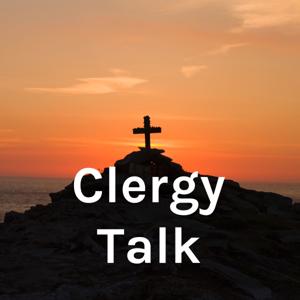 Clergy Talk