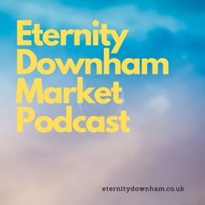 Eternity Downham Market