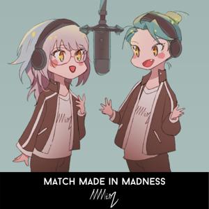 Match Made in Madness