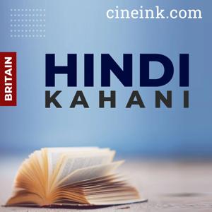 Britain: Hindi Kahani by Cineink