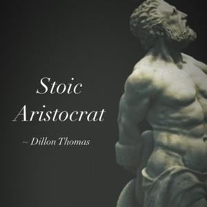 Stoic Aristocrat