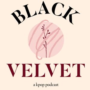 BlackVelvet: an Npop Podcast