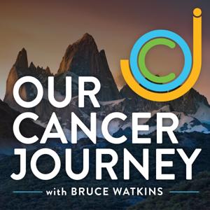 Our Cancer Journey Podcast