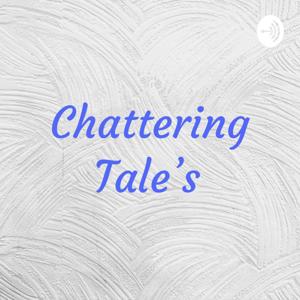 Chattering Tale’s