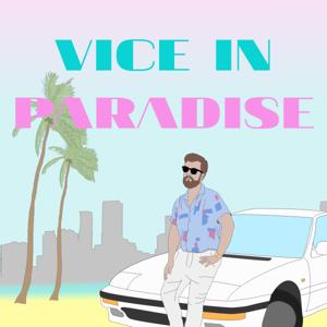 Vice In Paradise