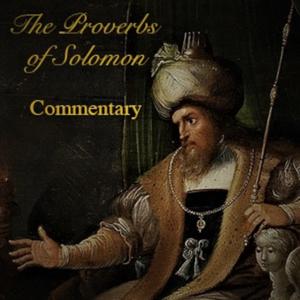 Proverbs Commentary
