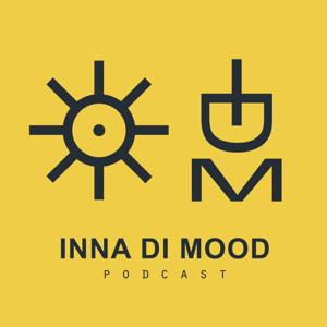 INNA DI MOOD Podcast