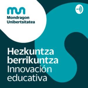 Innovación educativa - Mondragon Unibertsitatea