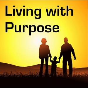 Living with Purpose