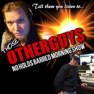 THOSE OTHER GUYS RADIO SHOW