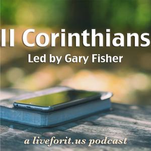 Liveforit II Corinthians Study