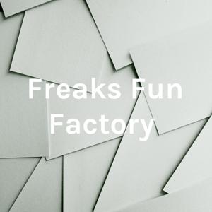 Freaks Fun Factory