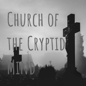 Church of the Cryptid Mind